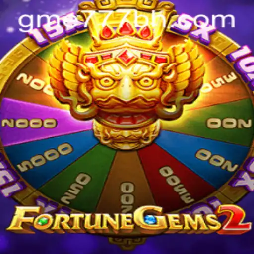 Exploring FortuneGems2: The New Gaming Gem Hosted on GME777.COM