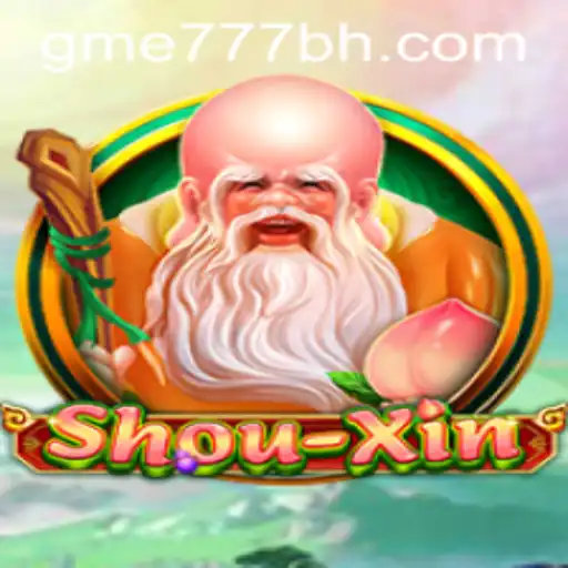 Exploring the Thrilling World of ShouXin at GME777.COM