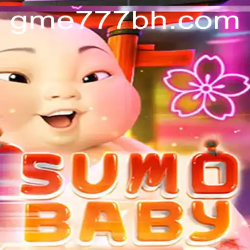 SumoBaby: A Unique Gaming Experience on GME777.COM
