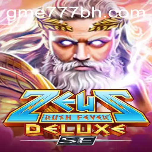 Unveiling the Thrills of ZeusRushFeverDeluxeSE on GME777.COM