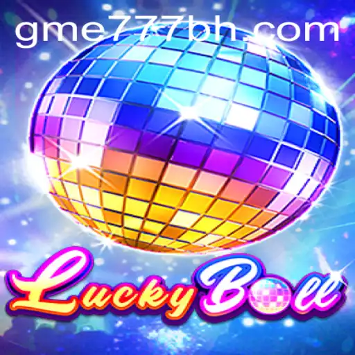 Exploring the Thrills of LuckyBall on GME777.COM