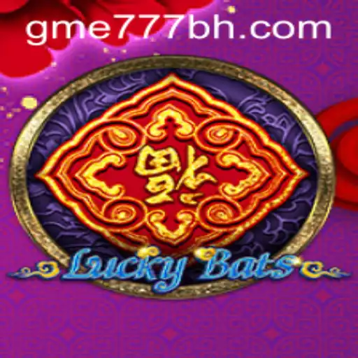 Discover the Exciting World of LuckyBats on GME777.COM