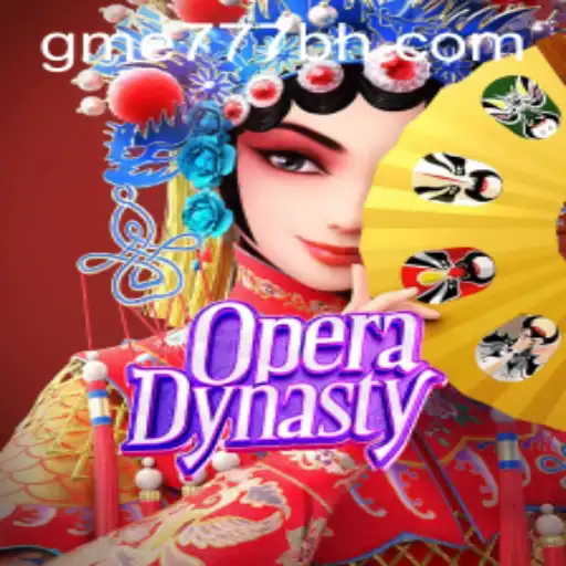 OperaDynasty: Unveiling the Enchanting World of Online Gaming