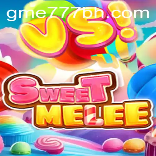 SweetMelee: A Deep Dive into the Enthralling New Game Experience with GME777.COM